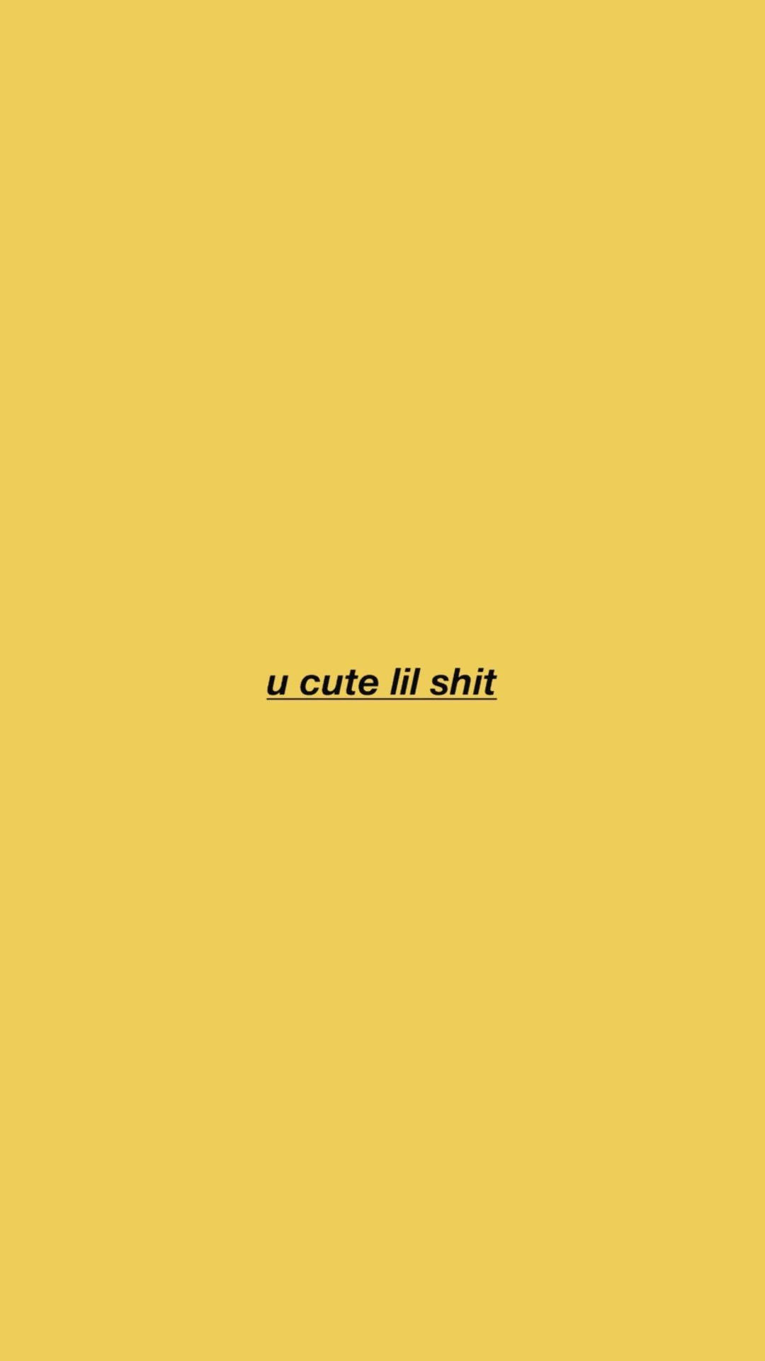 Lil Shit Cute Pastel Yellow Aesthetic