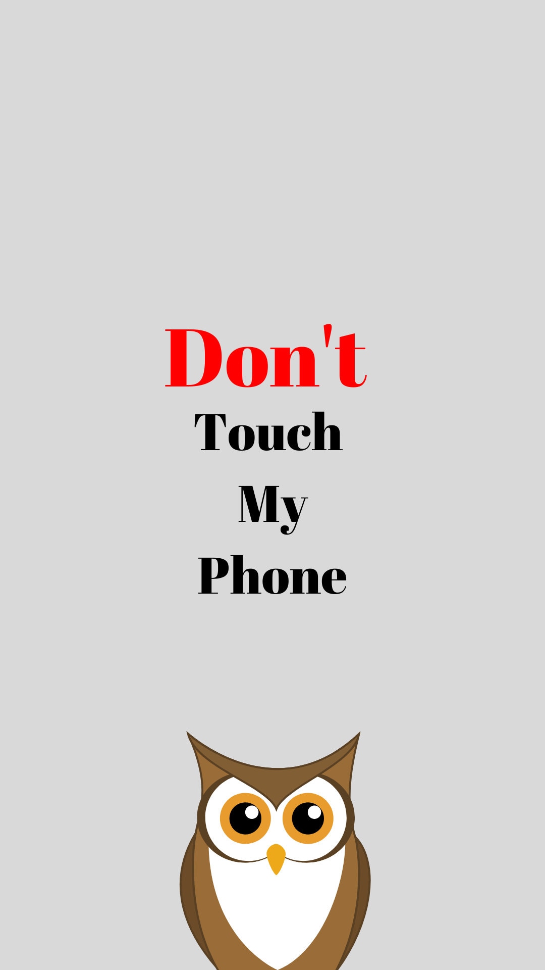 Don't Touch My Phone, a Nature and Text
