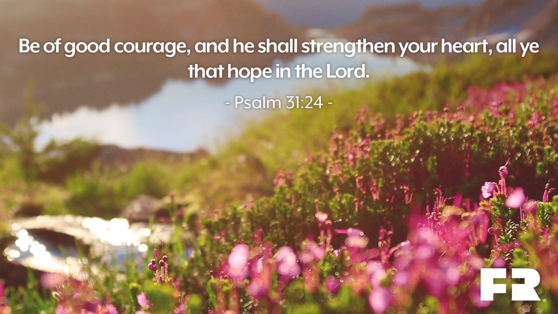 Psalm 31:24