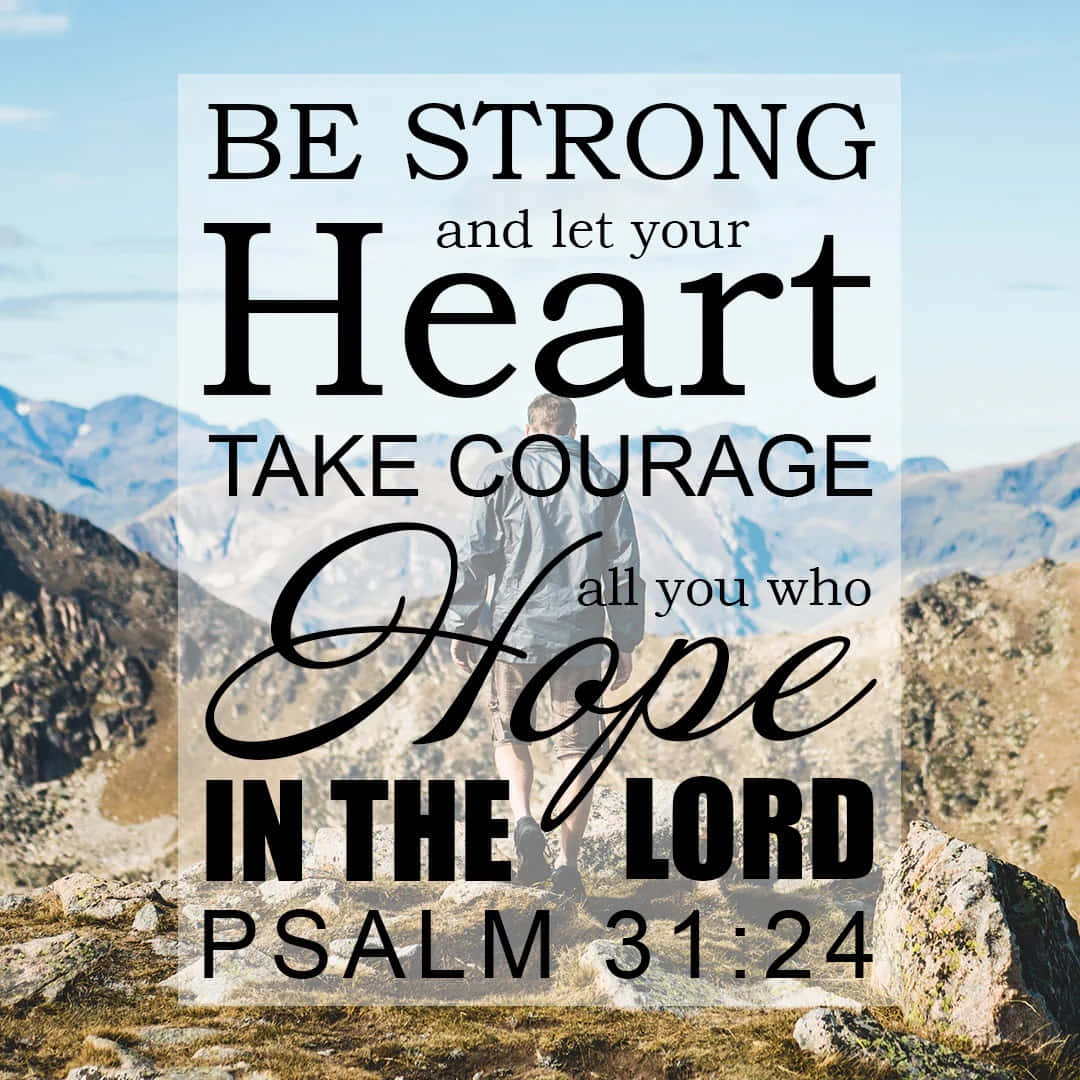 Take Courage Hope In The Lord