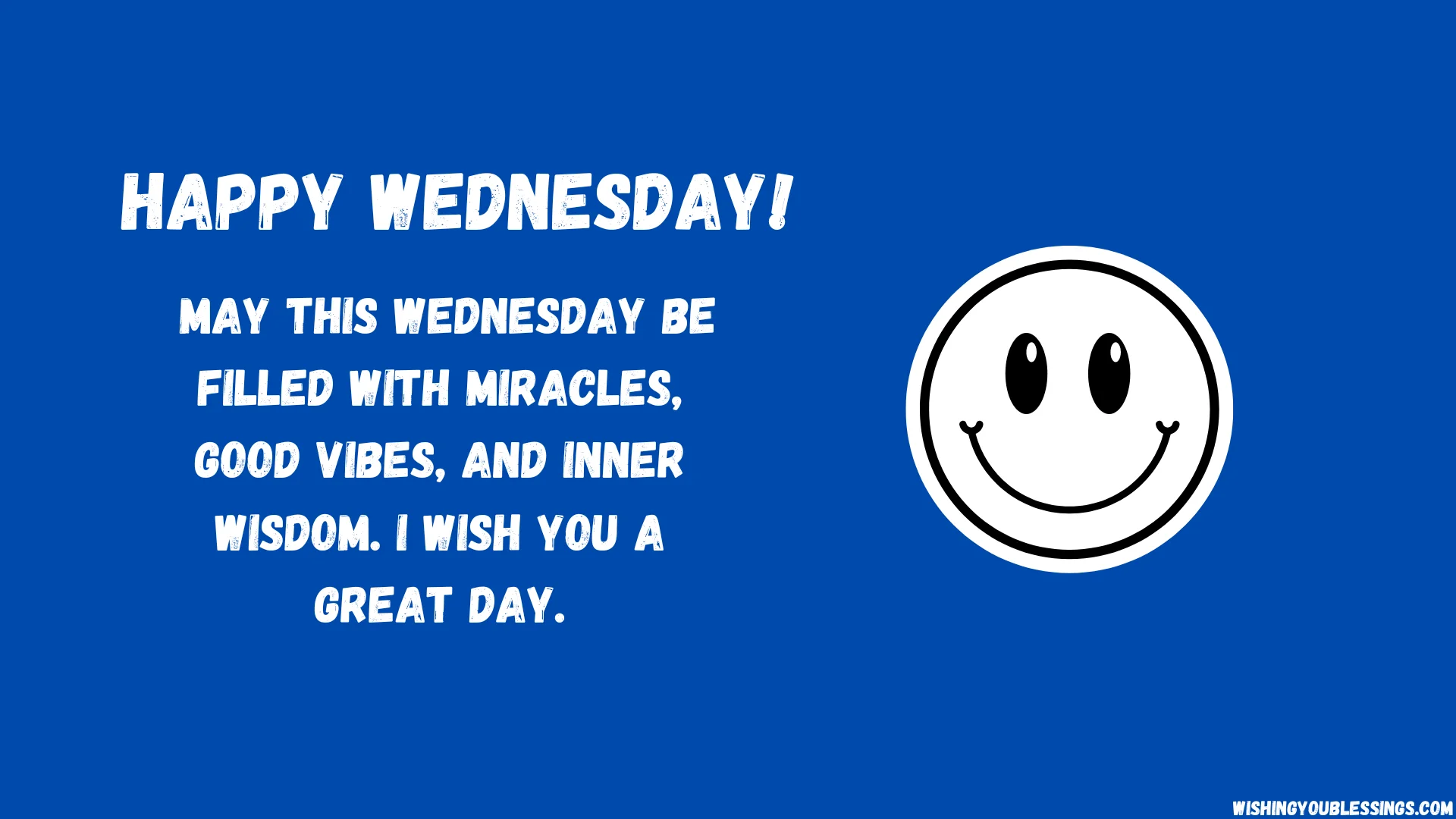 Happy Wednesday Blessings, Quotes