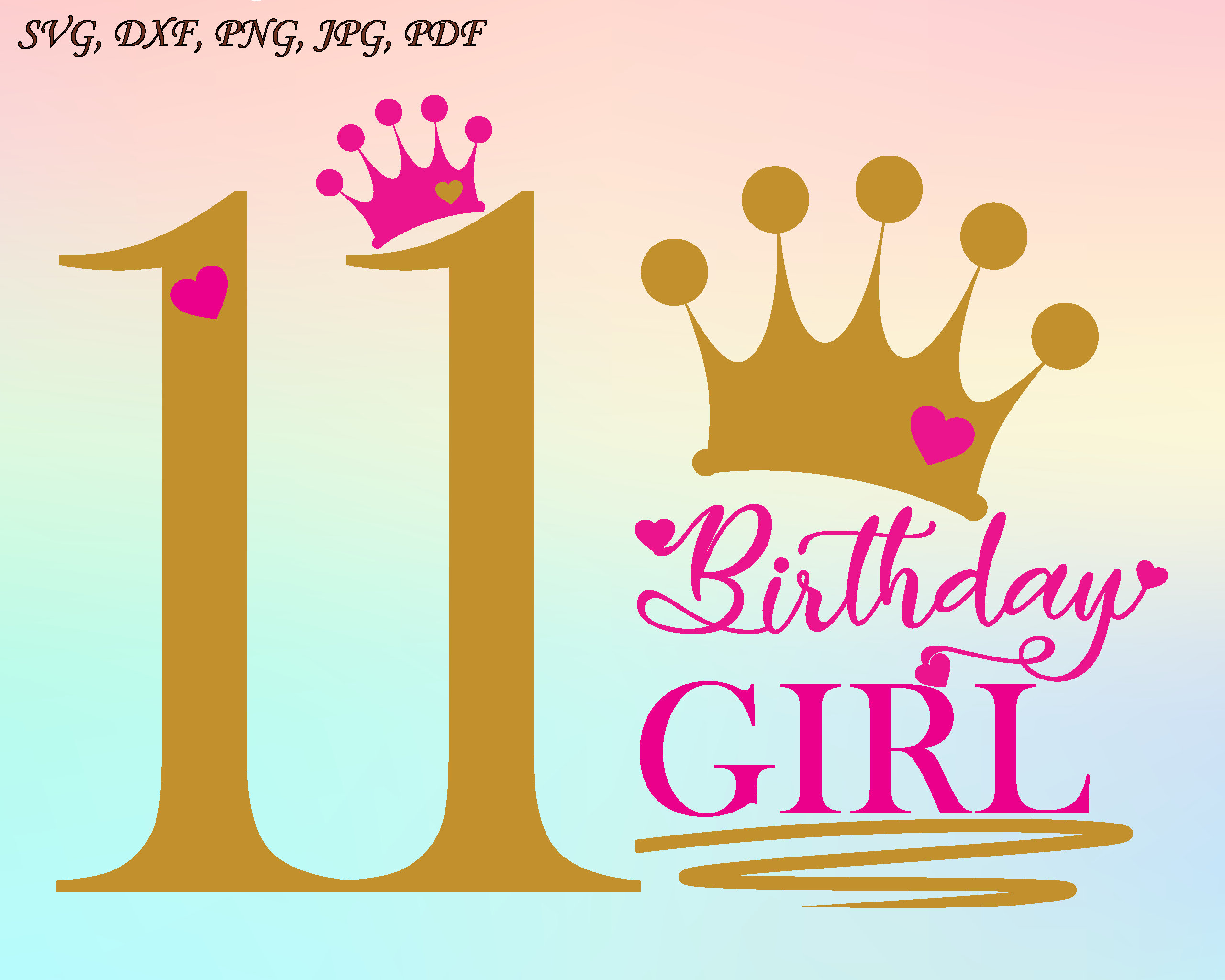 Eleventh Birthday Girl SVG, Birthday