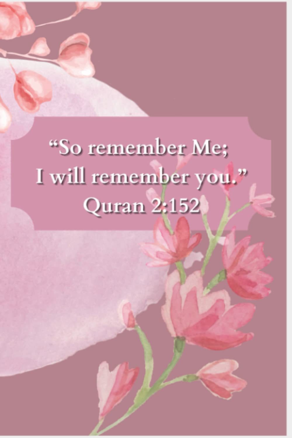 Quran Quote: Muslim Gratitude Journal