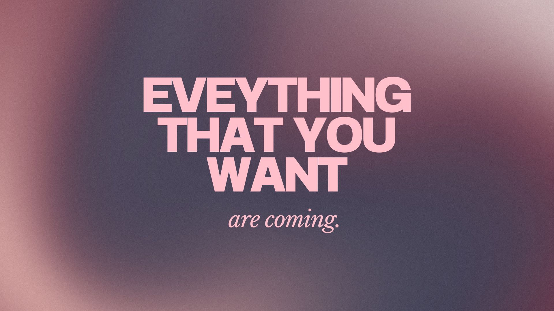 motivational desktop wallpaper