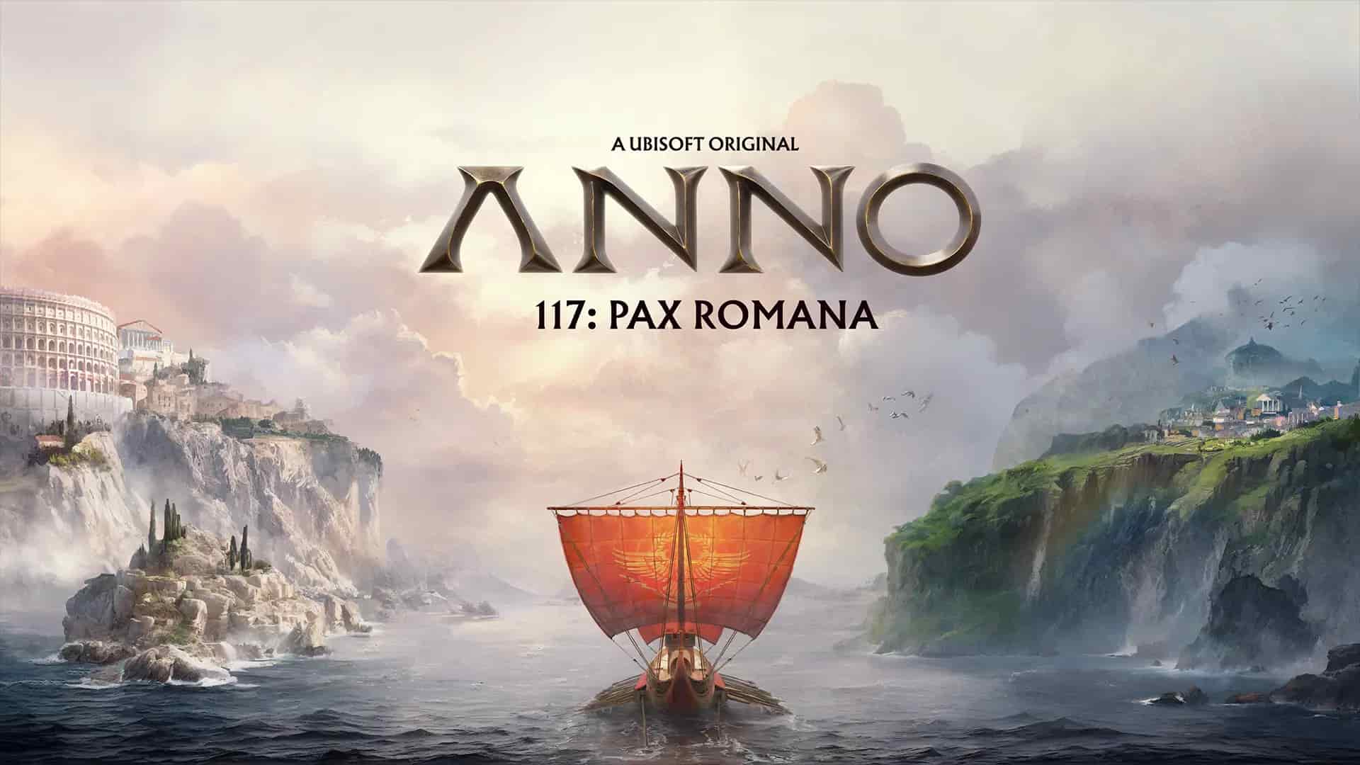 Anno 117: Pax Romana Hands On Preview