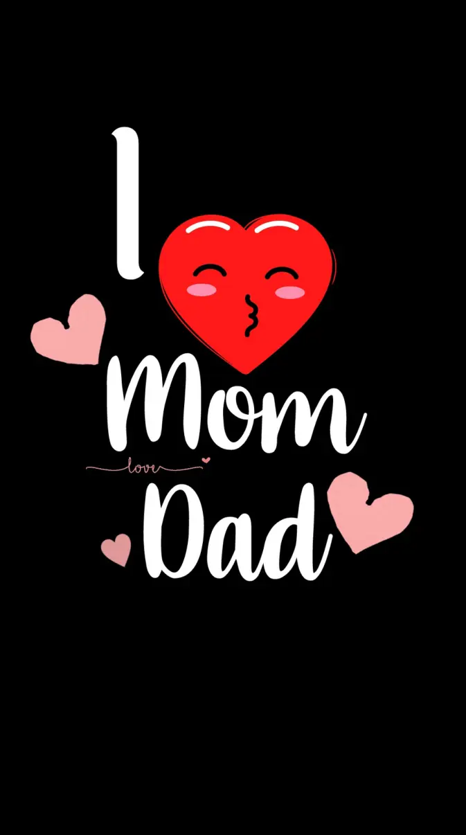 I LOVE mom Dad wallpaper