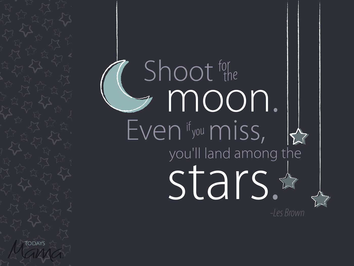 Les Brown Cute Positive Quotes