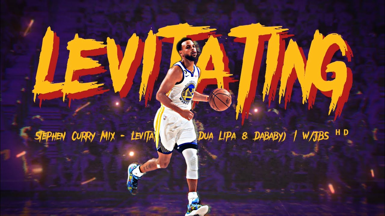 Stephen Curry Mix ft. Dua