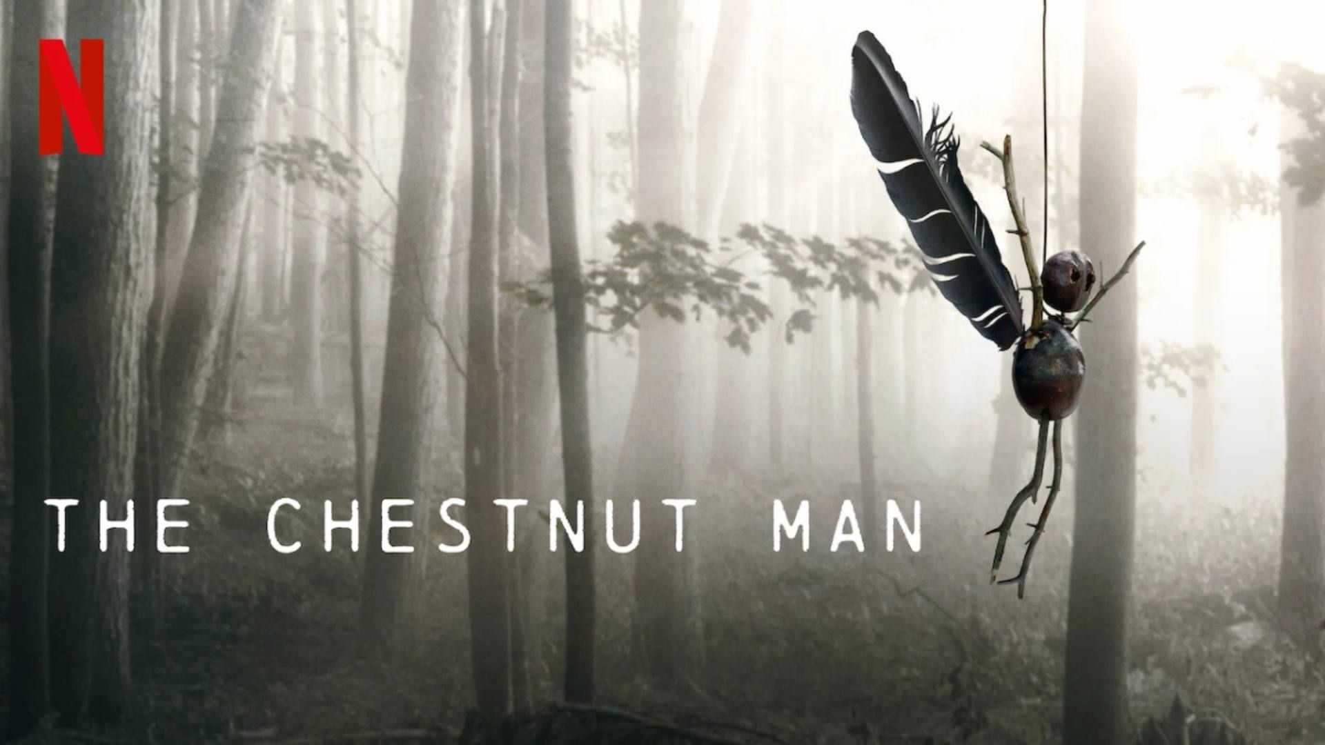 The Chestnut Man Summary, Latest News