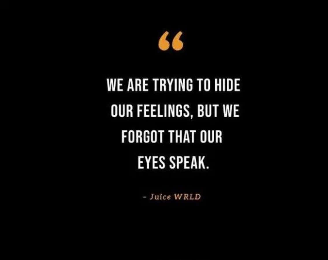 Juice Wrld Quotes Wallpaper