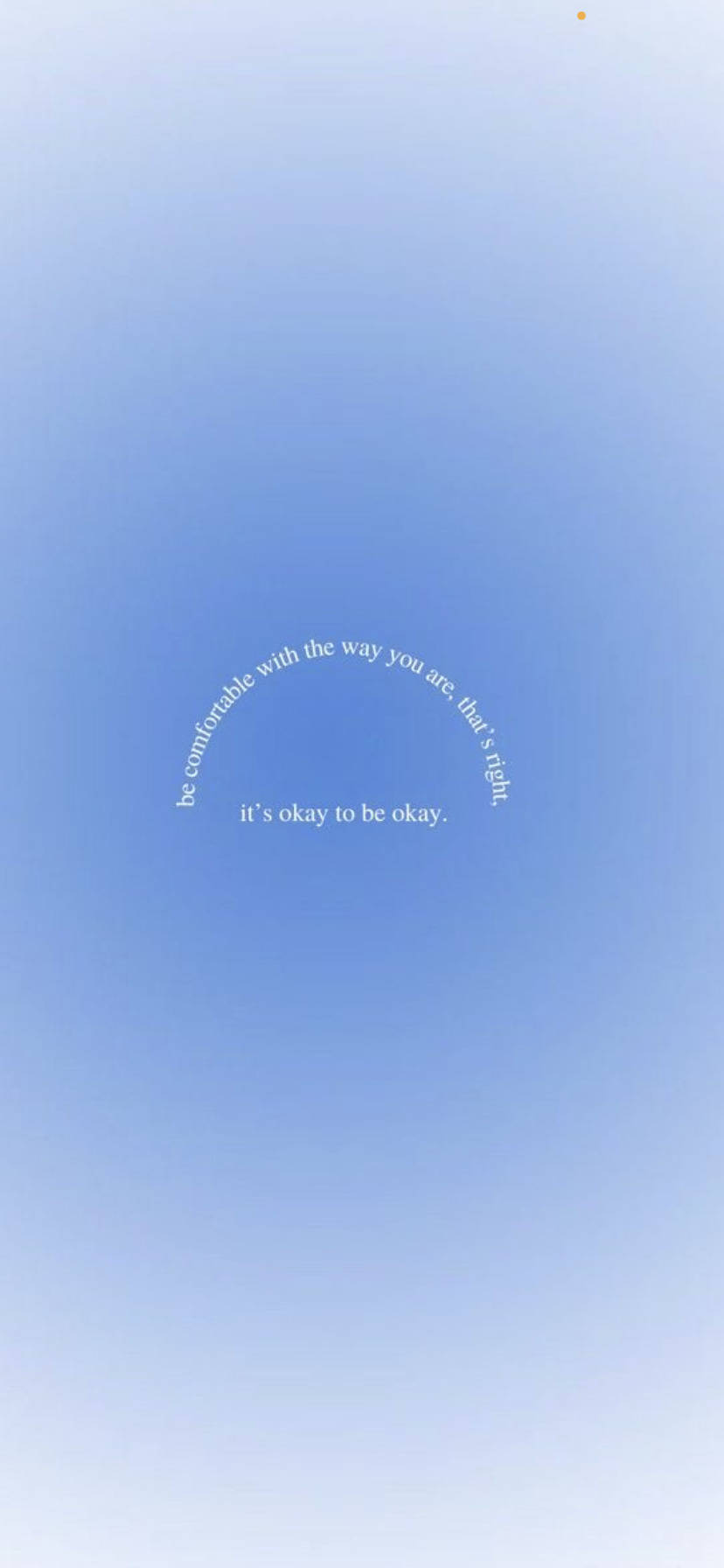 It's Okay To Be Okay Aura Aesthetic