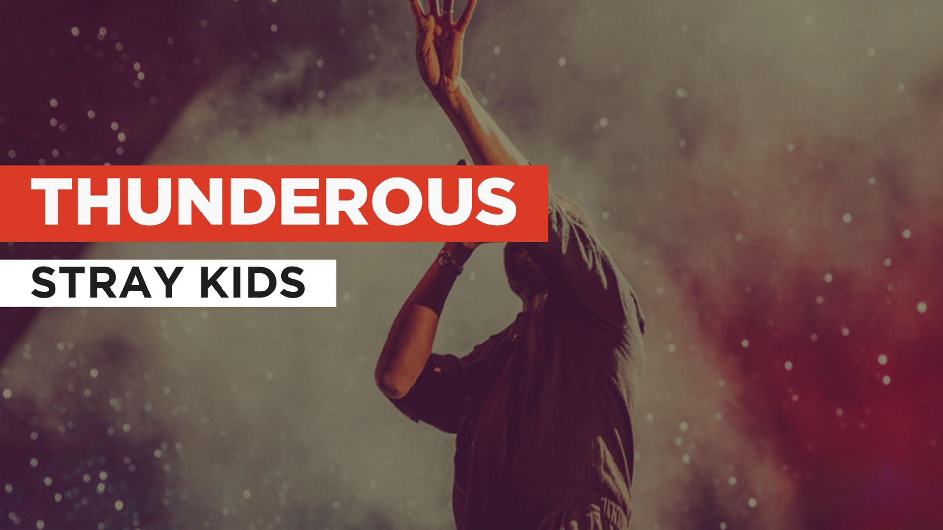 Thunderous in the Style of Stray Kids