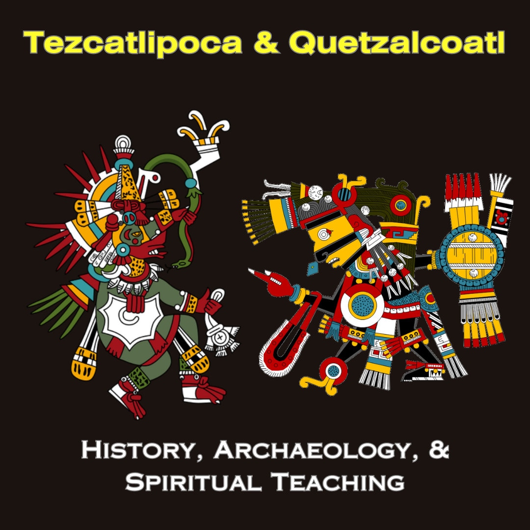 Tezcatlipoca & Quetzalcoatl Lecture Workshop Aztec