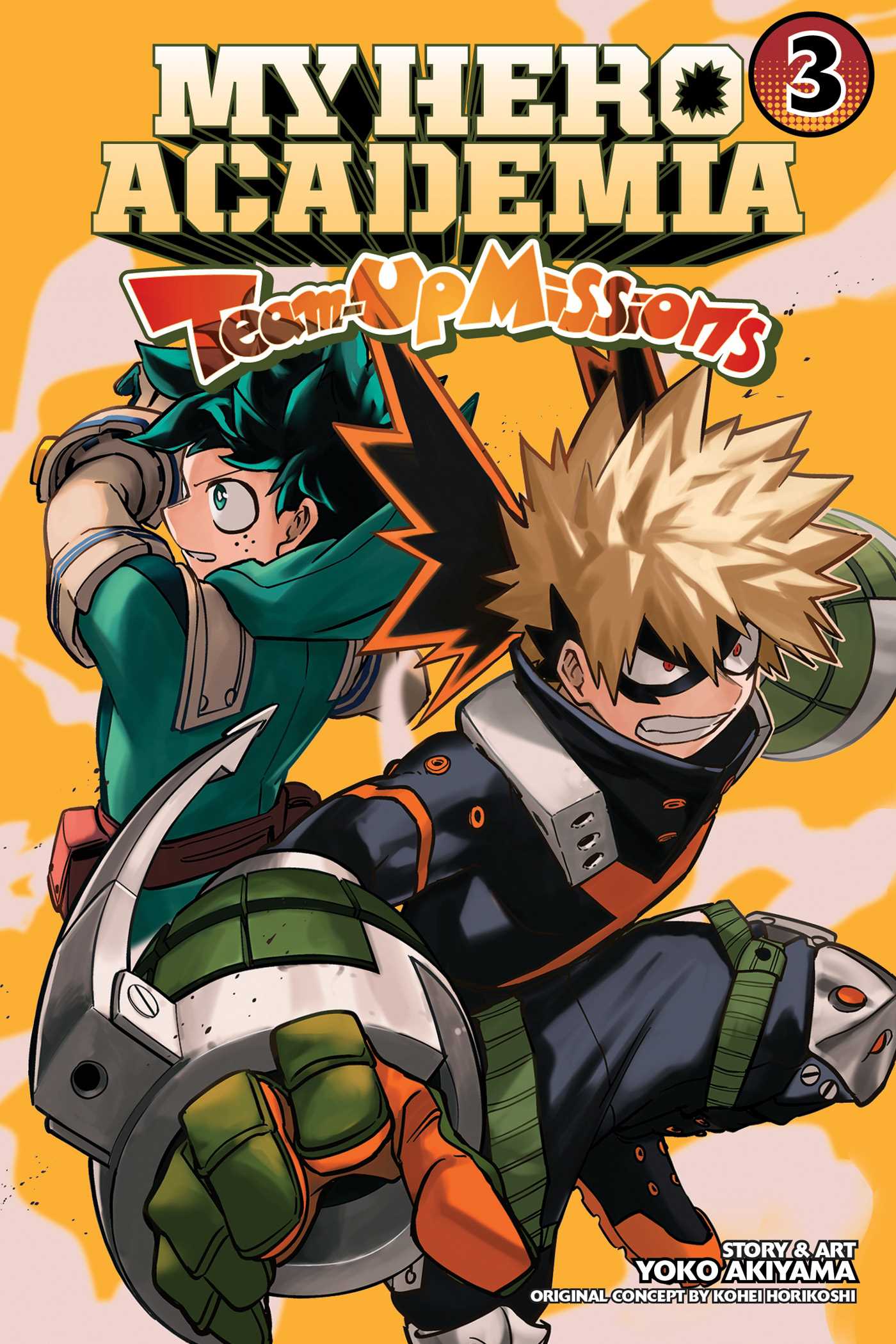 My Hero Academia: Team Up Missions, Vol. 3. Book By Yoko Akiyama, Kohei Horikoshi. Official Publisher Page. Simon & Schuster