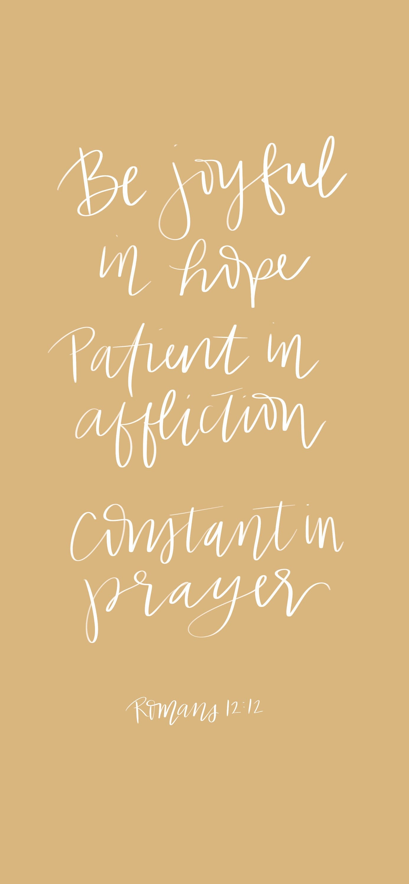 Romans 12:12 Phone Calligraphy Scripture Wallpaper