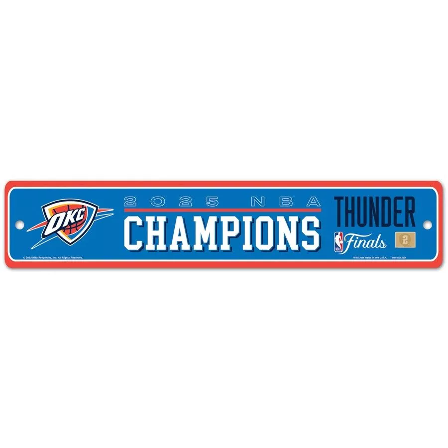WinCraft Oklahoma City Thunder 2025 NBA Finals Champions 3.75 x 19 Street Sign