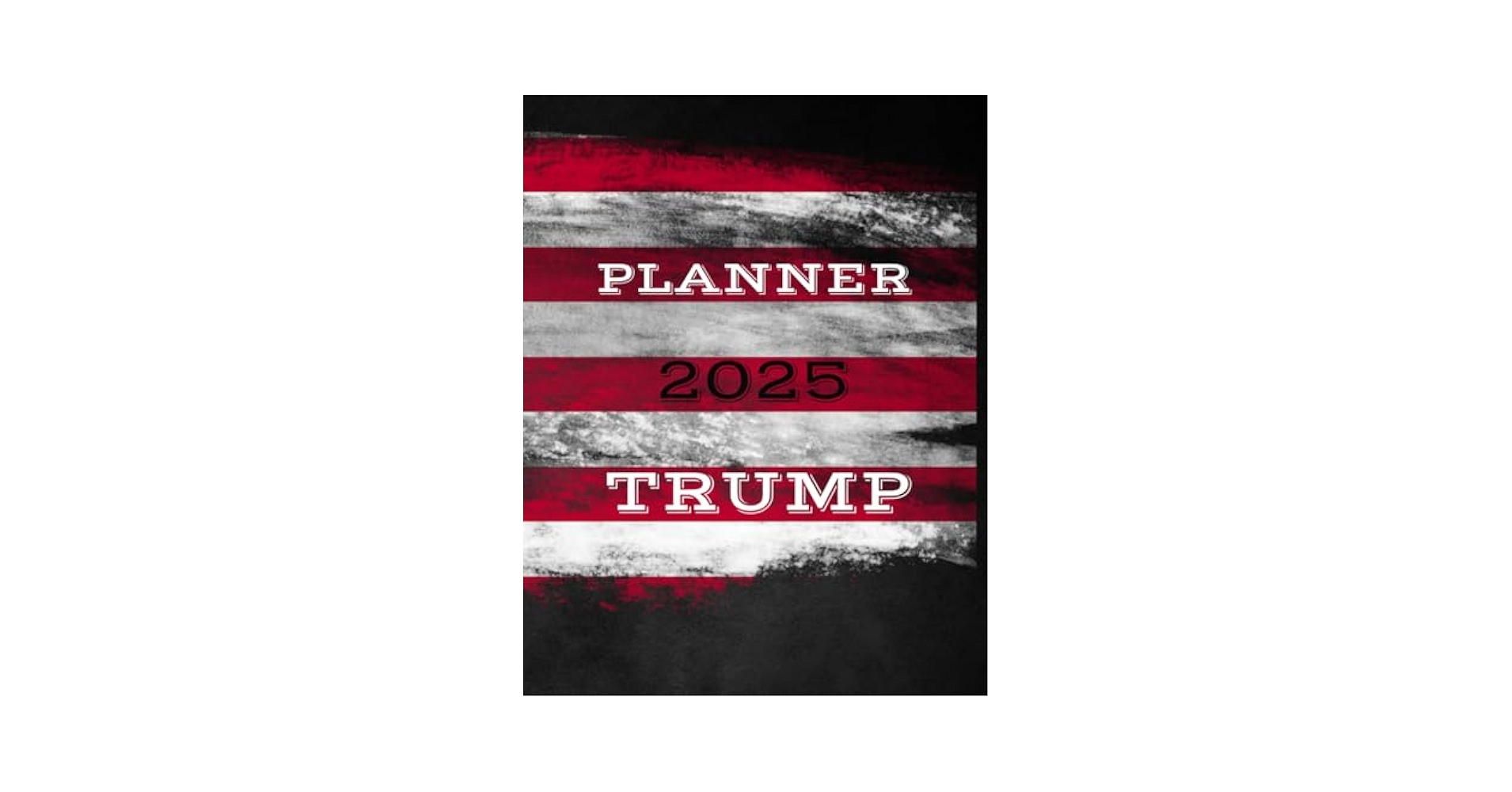 Trump 2025 Planner