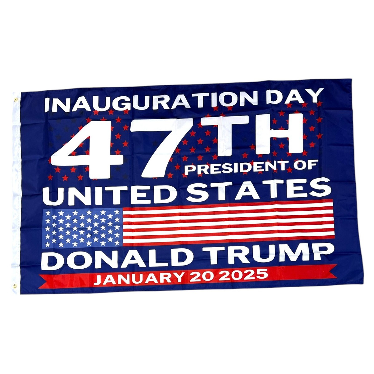 Inauguration Day 47th President Flag –Trump January 20 2025 House Flag (3' x 5')