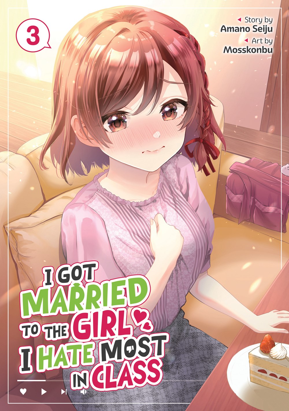 I Got Married to the Girl I Hate Most in Class Manga Volume 3