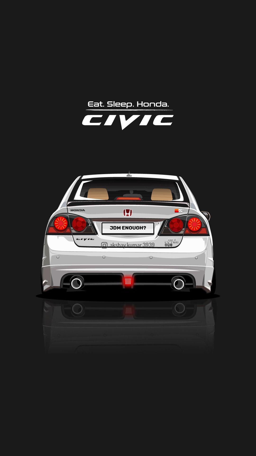 Eat Sleep Honda Civic Wallpaper. Indian Cars Wallpaper. JDM Wallpaper. Honda Civic Type R
