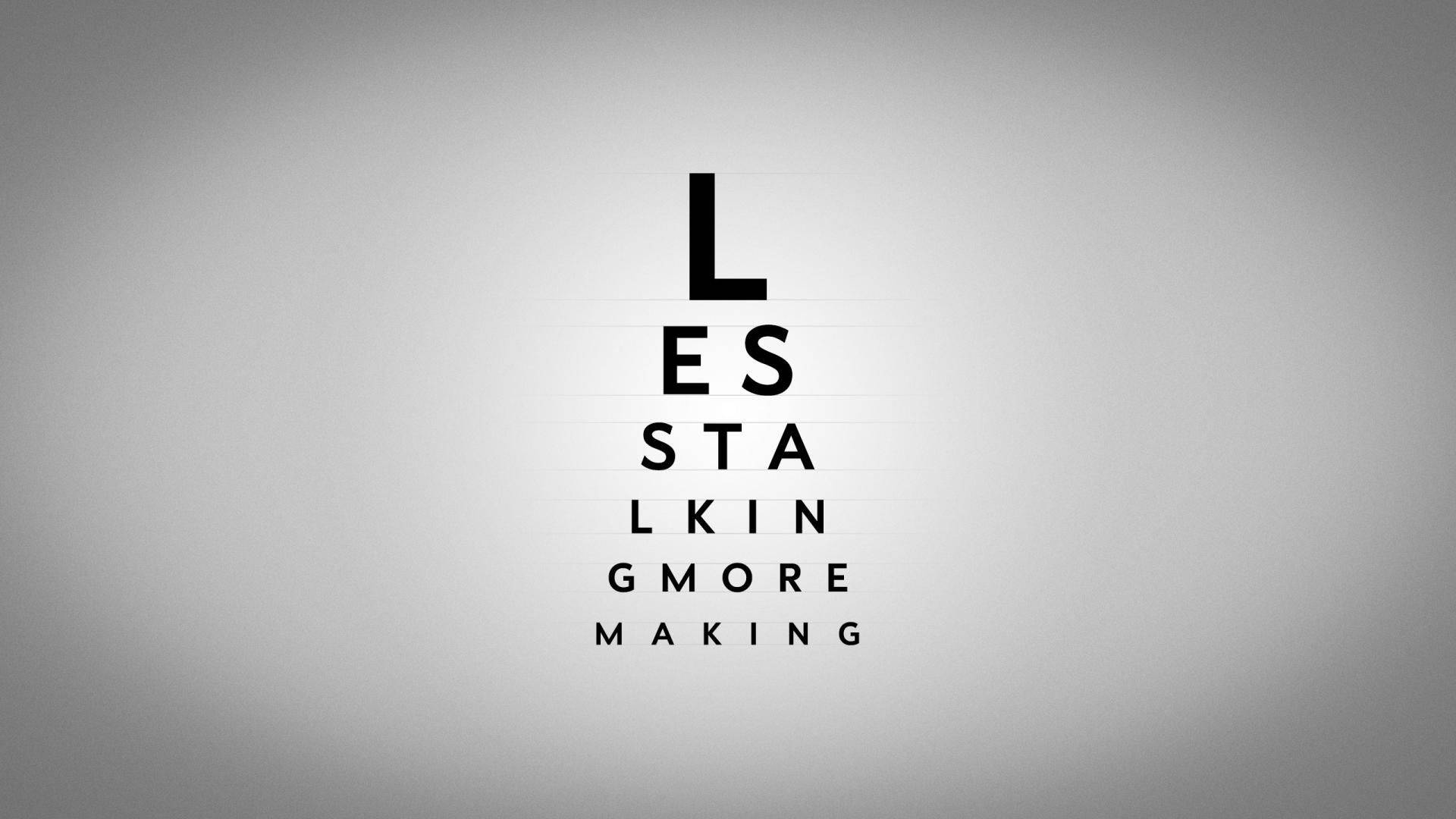 Eye Test Quotes On Gray Background Wallpaper