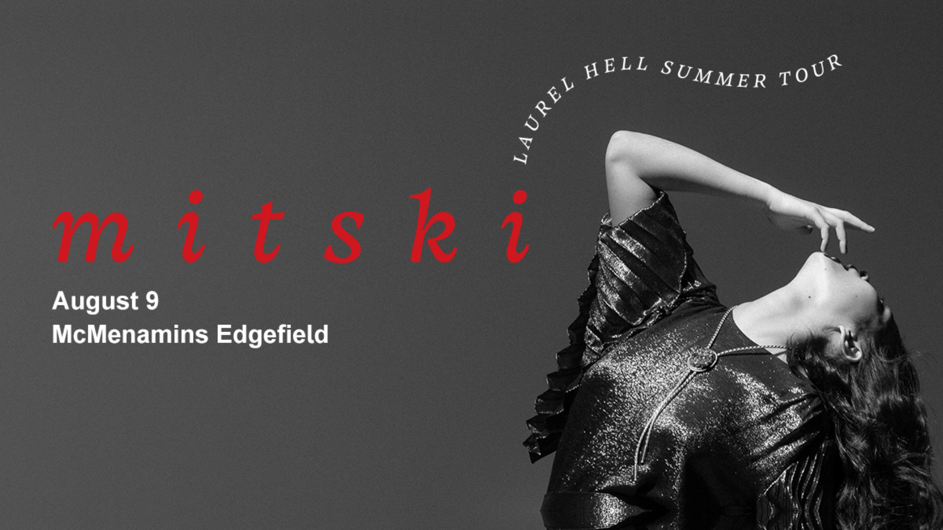 Come see Mitski at Edgefield on Aug. 9th!