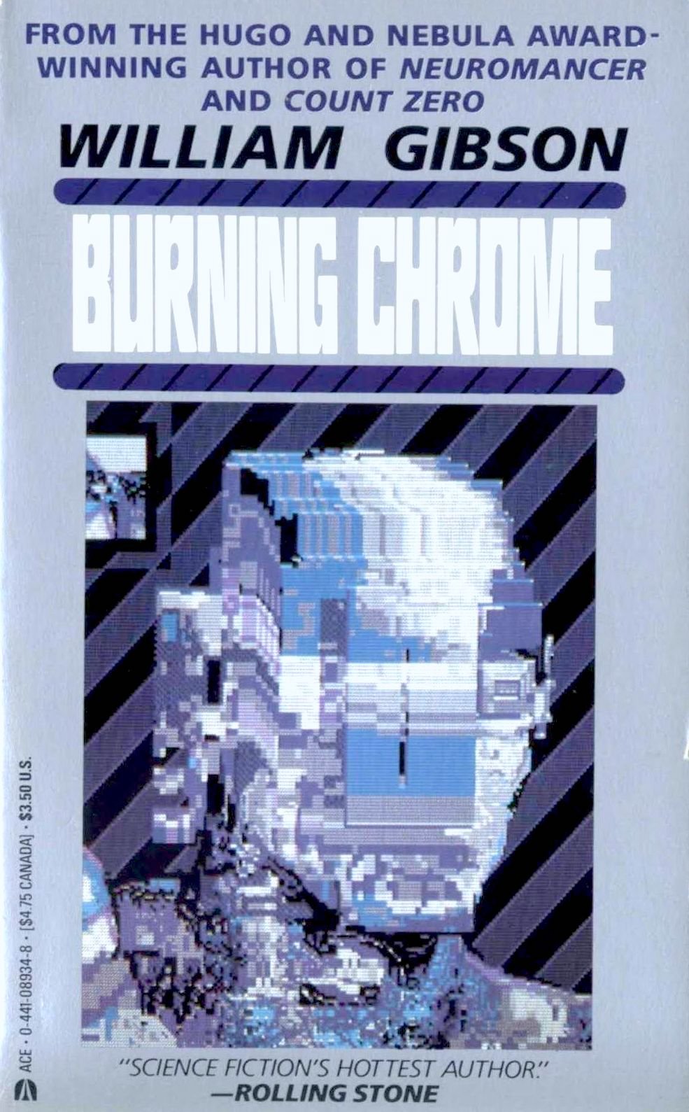 Cyberpunk Arriving Gibson and Burning Chrome