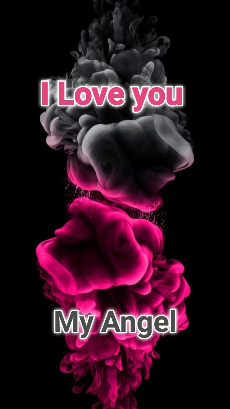 I Love you my angel message