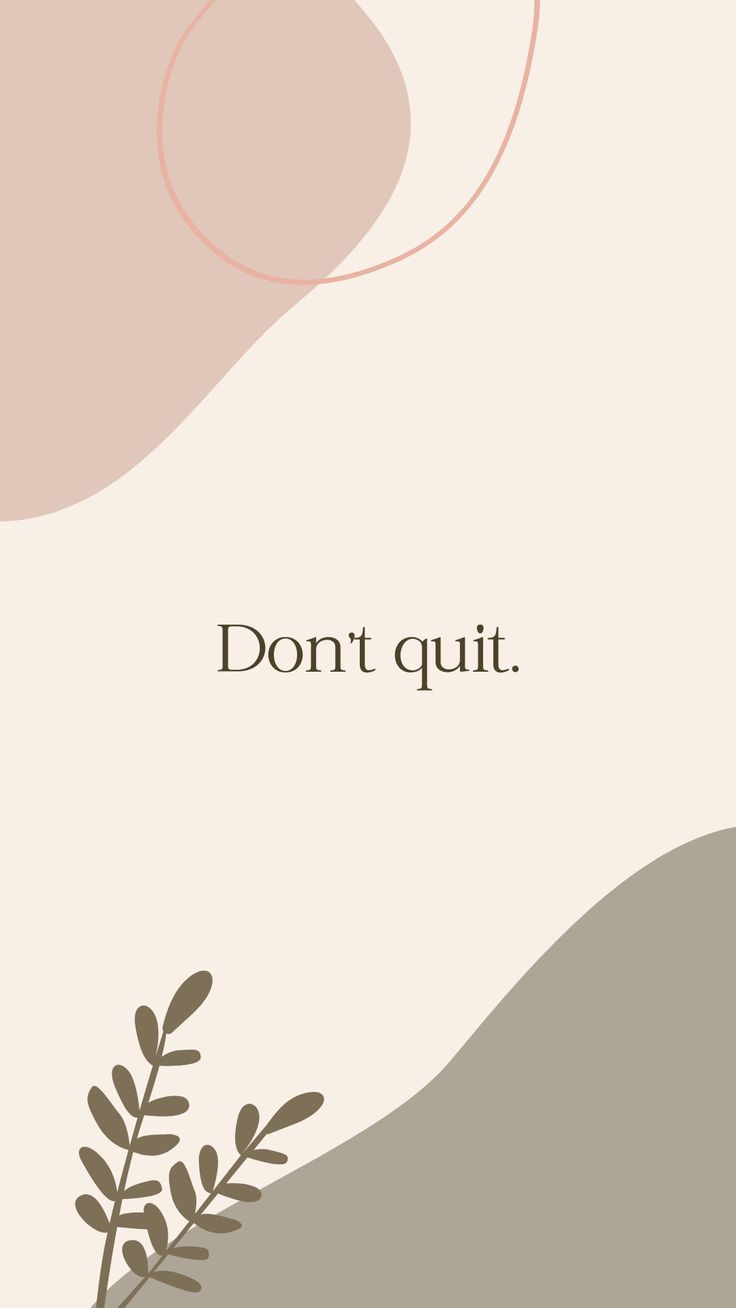 Motivational Quote Phone Wallpaper