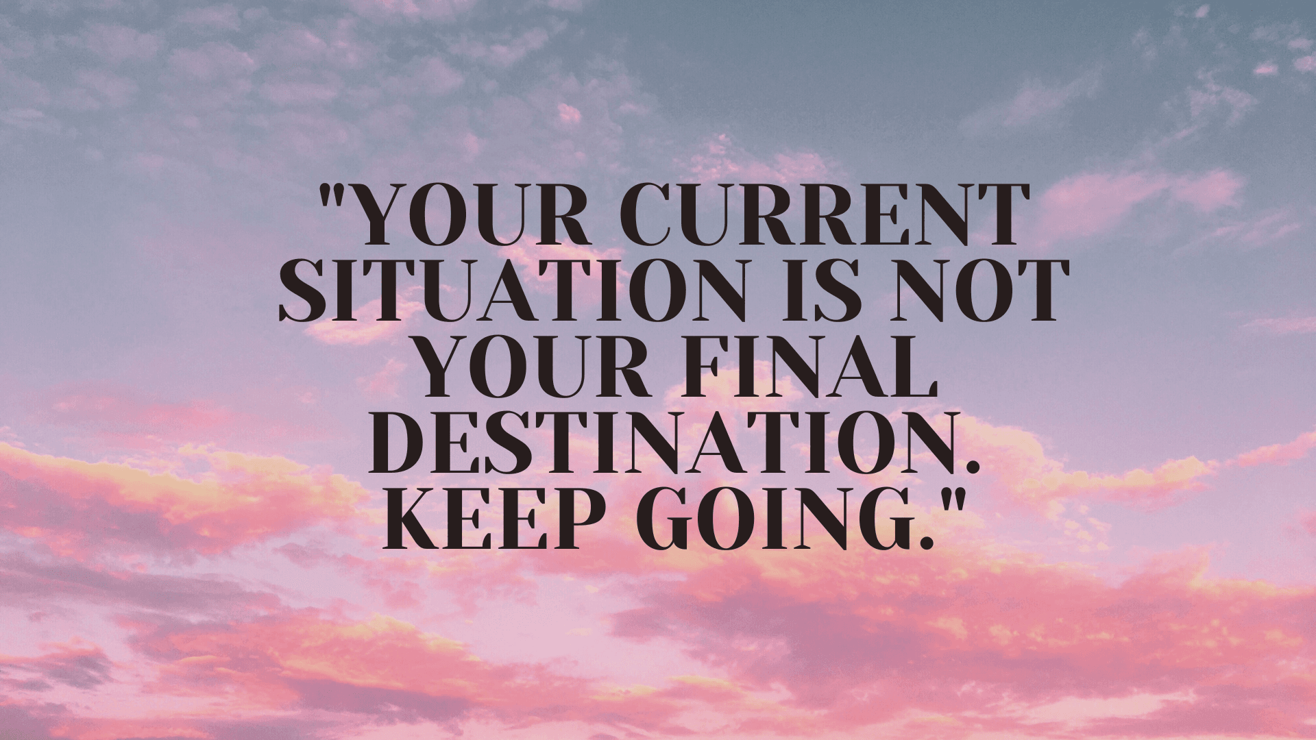 Motivational Quote Desktop Wallpaper