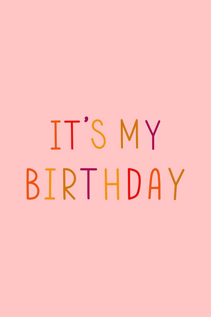Download free image of It's my birthday colorful typography by Wit about its my birthday, my birthday, birthday illustration, cute, and hbd 2548746