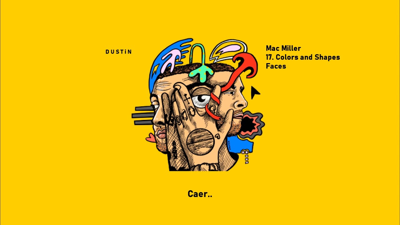 Mac Miller ⥈ Colors and Shapes «Subtitulado Español»