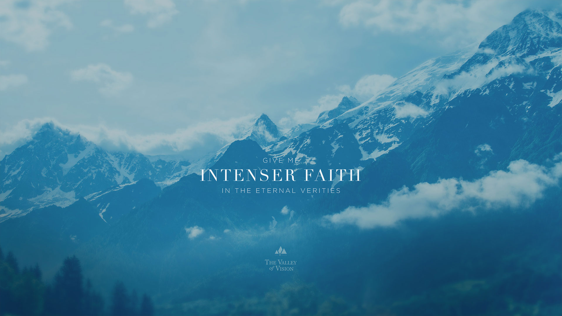 Wednesday Wallpaper: Intenser Faith