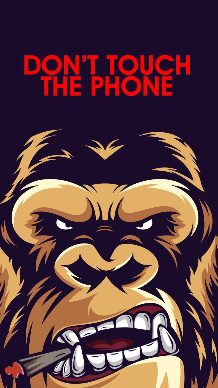 Download iPhone Xs Gorilla Background Don't Touch The Phone