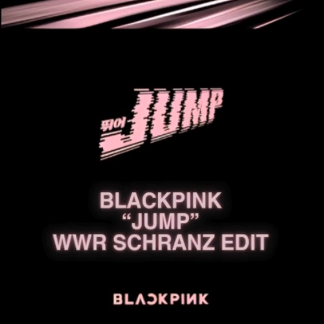 Stream BLACKPINK 뛰어(JUMP) (WWR HARD TECHNO SCHRANZ EDIT) by WWR. Listen online for free on SoundCloud