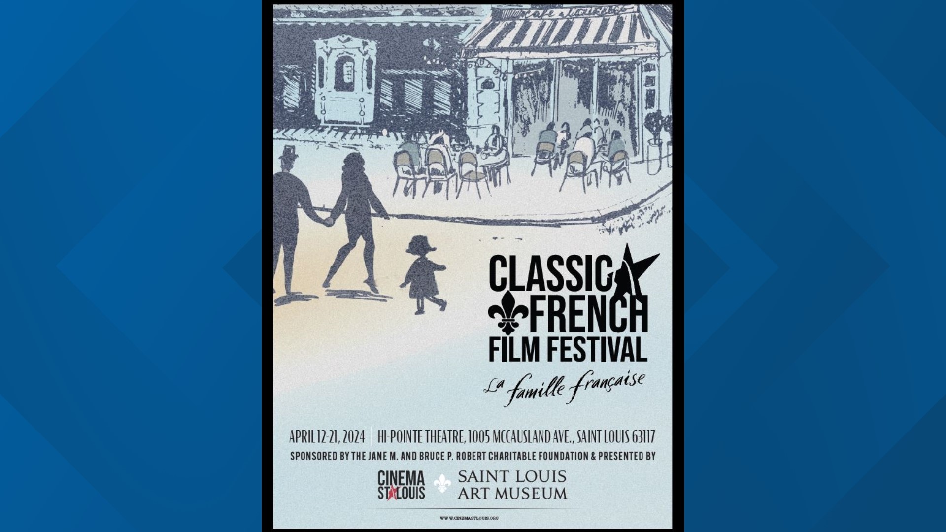 Cinema St. Louis presents the 16th Annual Robert Classic French Film Festival
