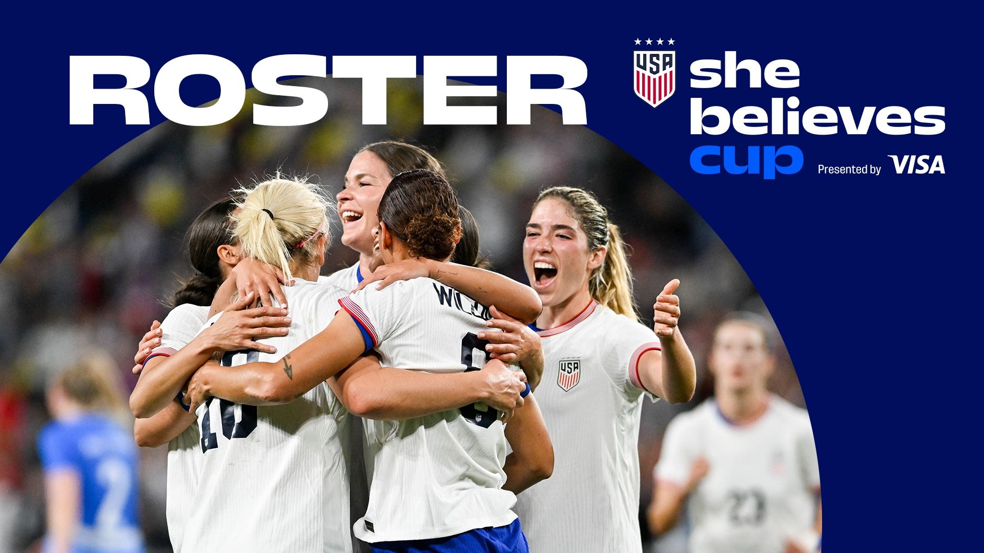 Hayes Names 23 Player USWNT Roster For 2025 SheBelieves Cup, Presented By Visa. U.S. Soccer Official Website