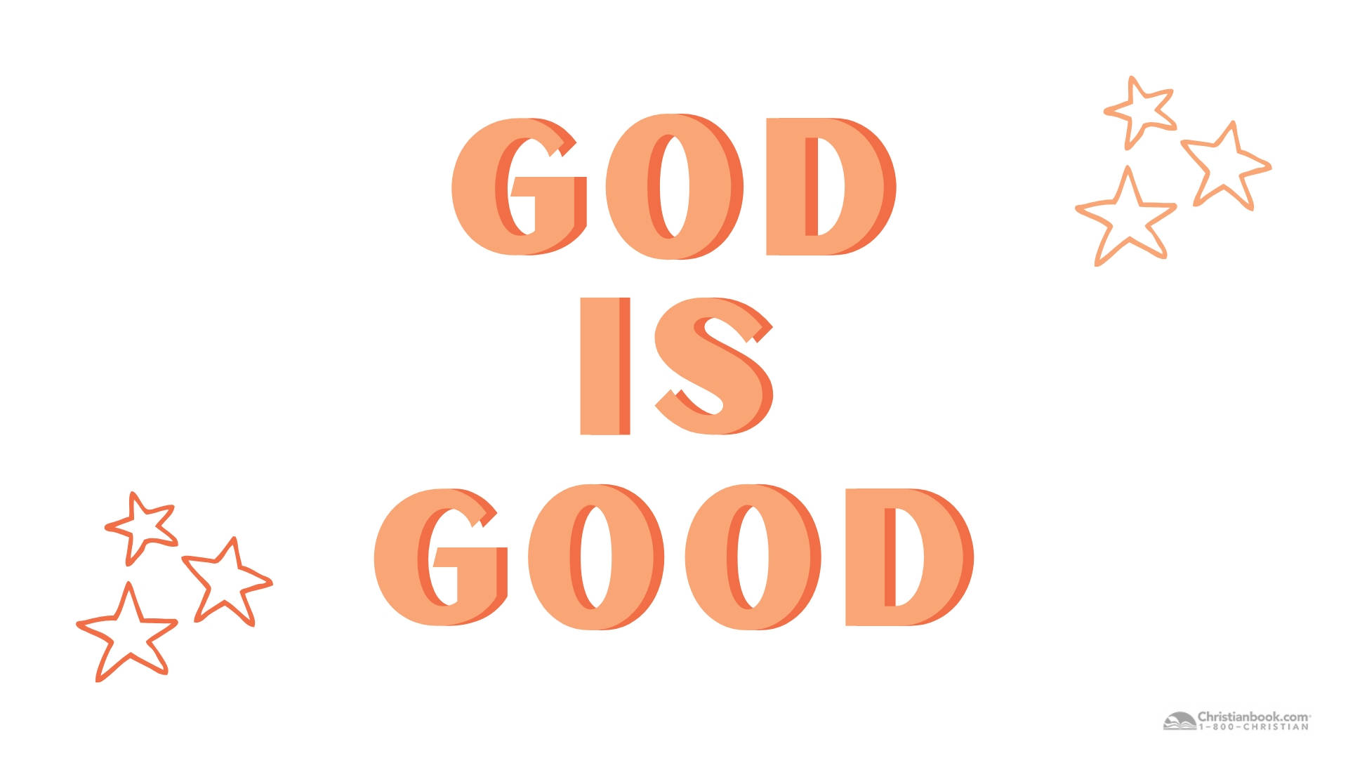 Download Christian God Is Good Orange Text Wallpaper