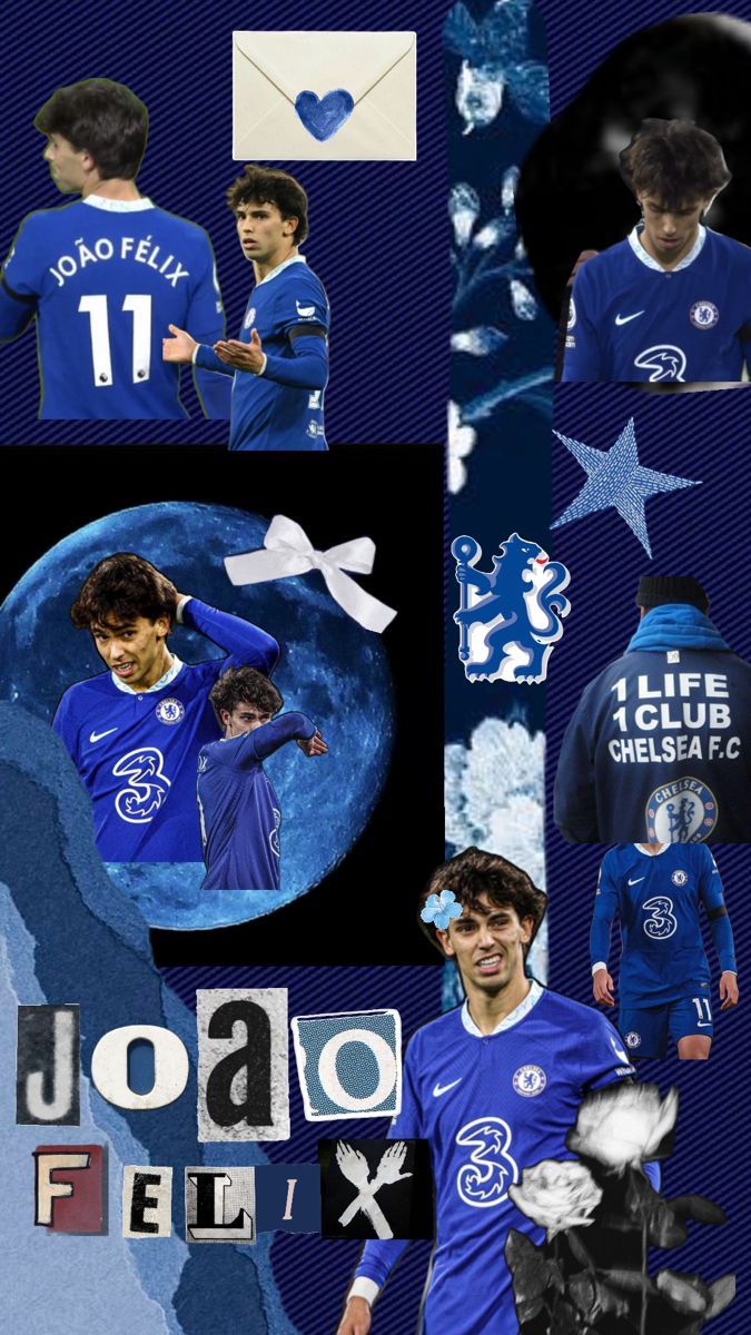joao felix chelsea collage!!