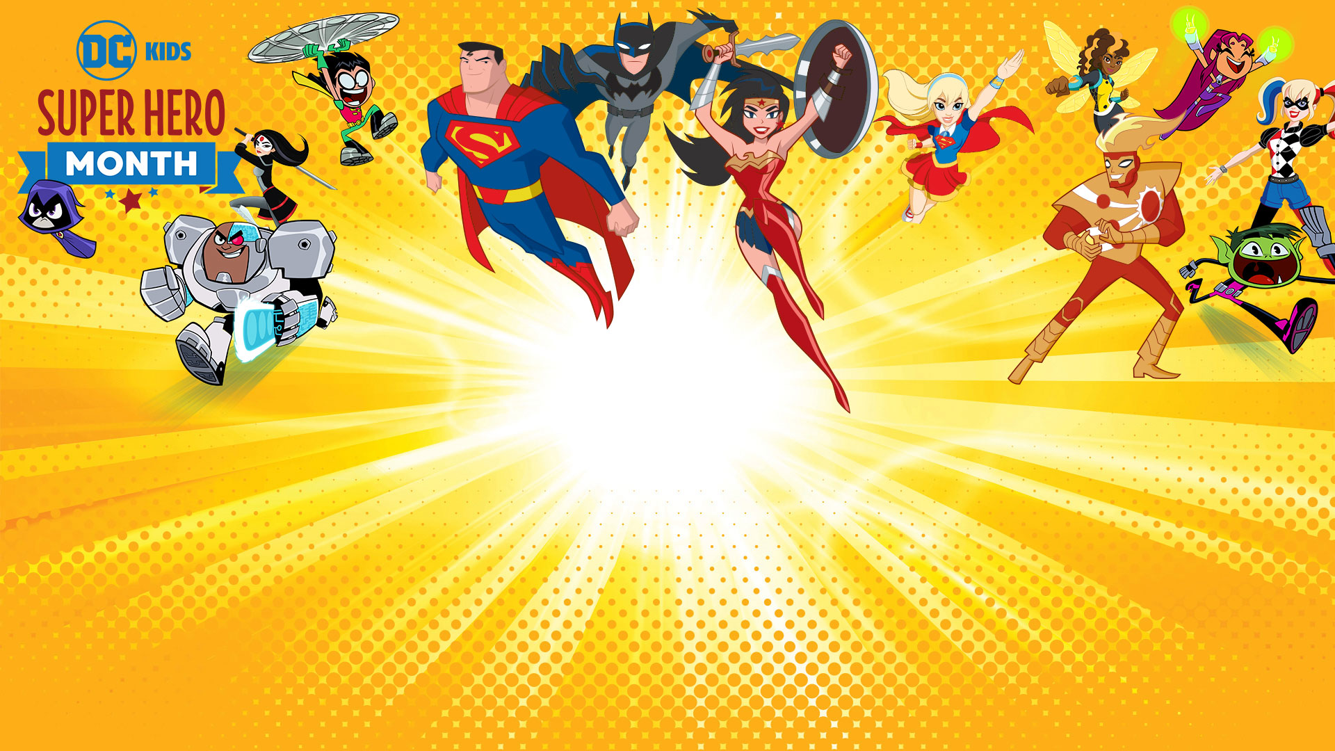 It's DC Kids Super Hero Month!