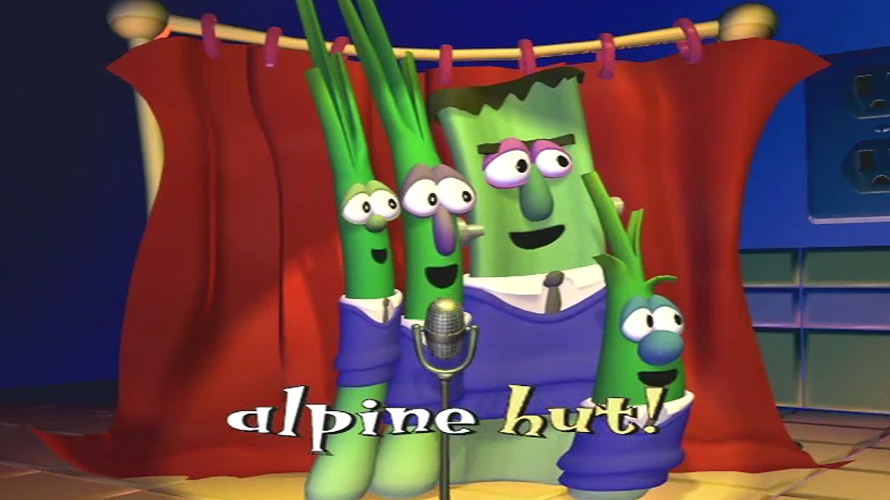 VeggieTales: The Yodeling Veterinarian Of The Alps (The End Of Silliness)