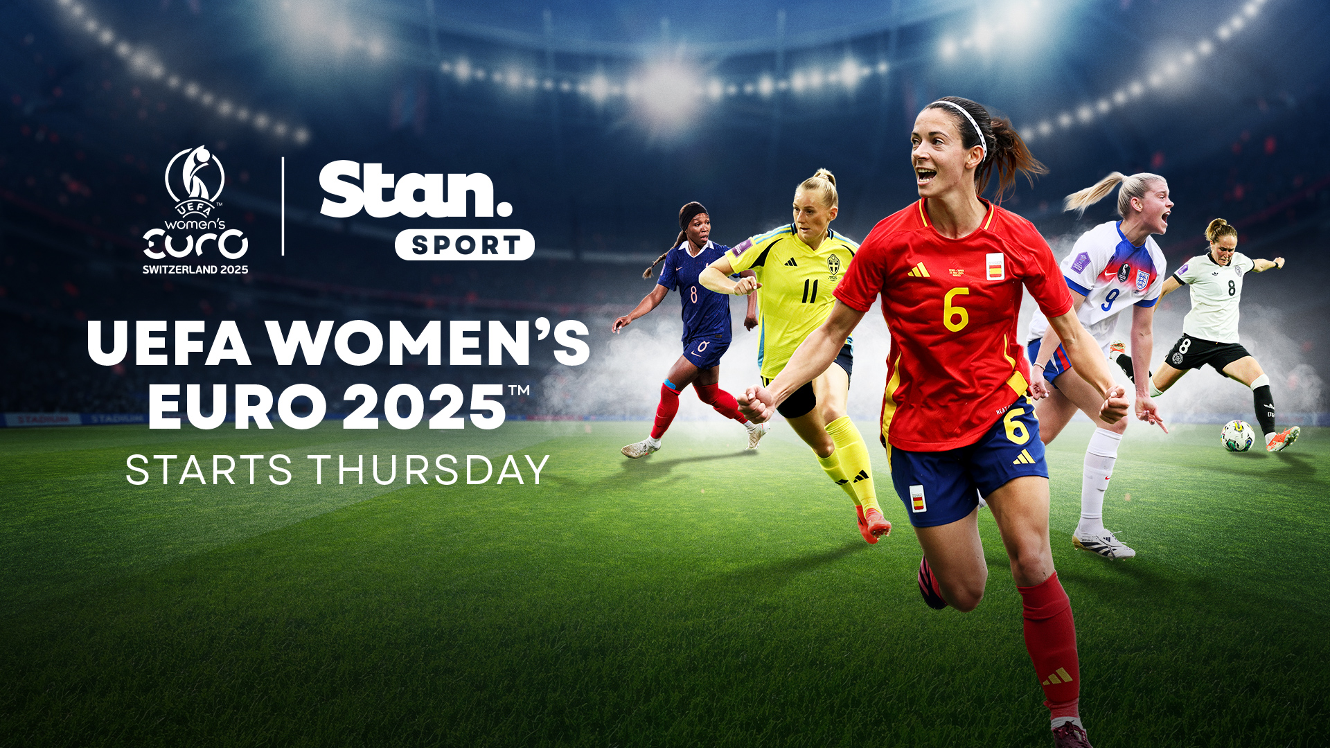 UEFA WOMEN'S EURO 2025™ KICKS OFF A NEW ERA ON STAN SPORT