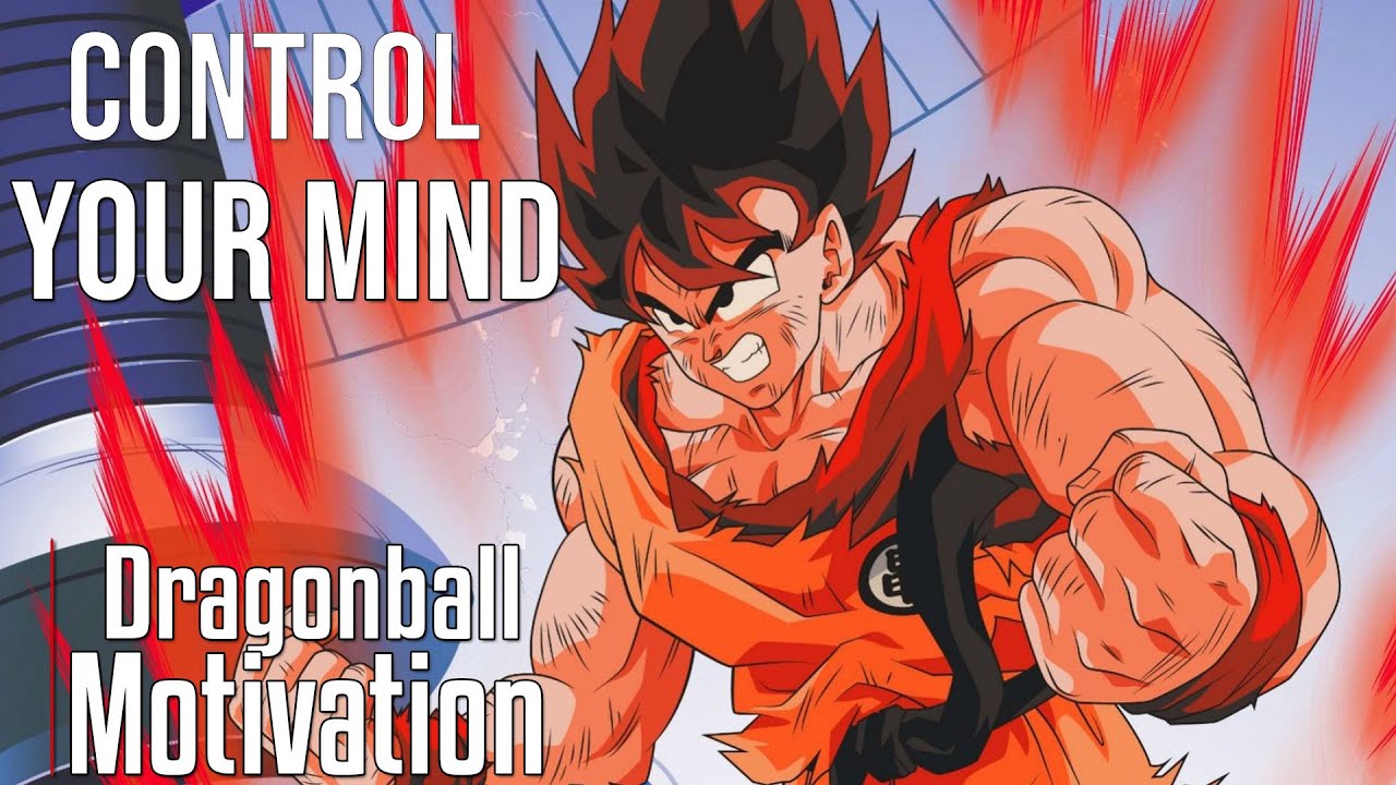 CONTROL YOUR MIND Z [AMV] Motivational Speech
