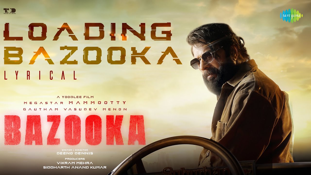 Loading Bazooka. Bazooka. Mammootty. Gautham Vasudev Menon