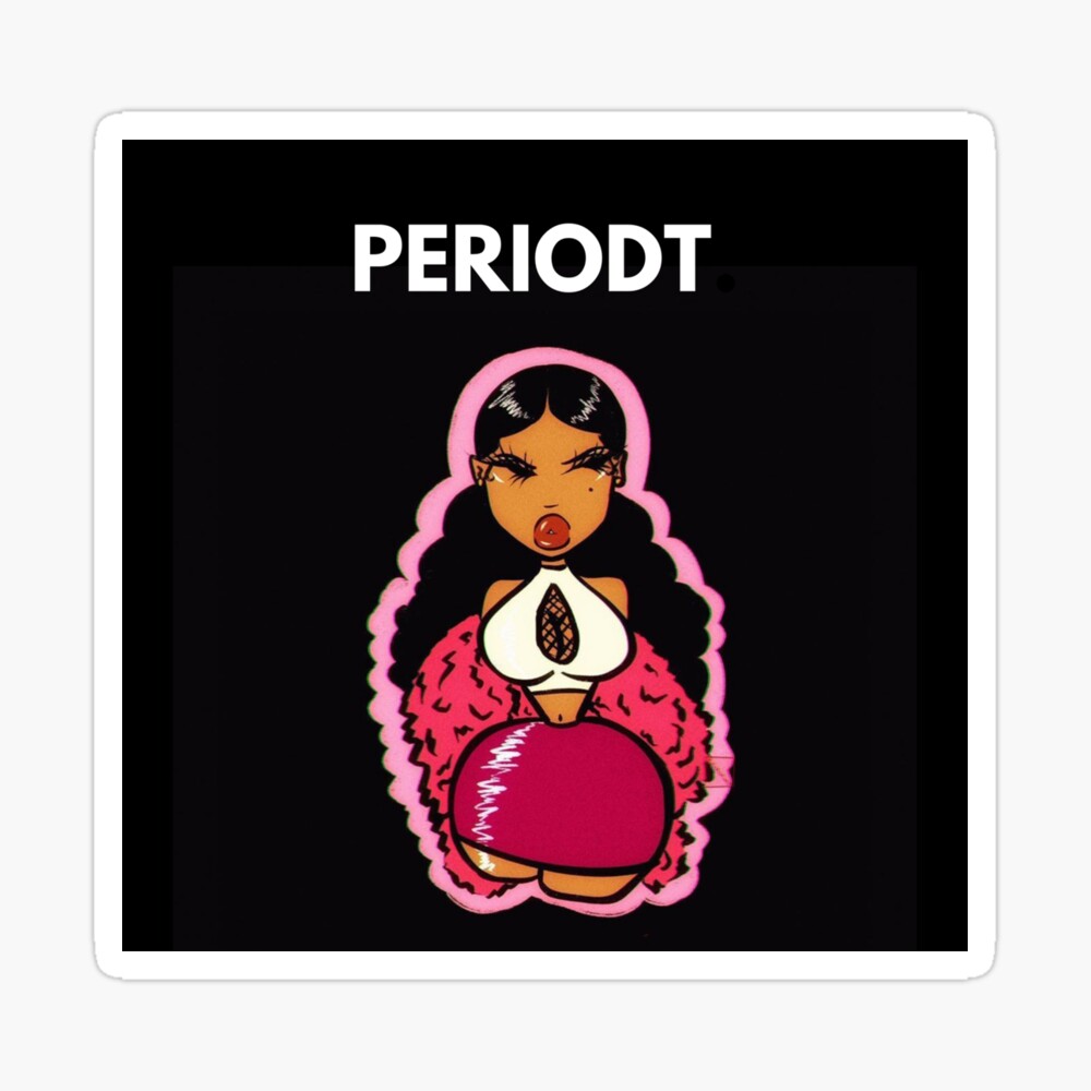 BLACK GIRL BADDIE CARTOON PERIODT. Art Print