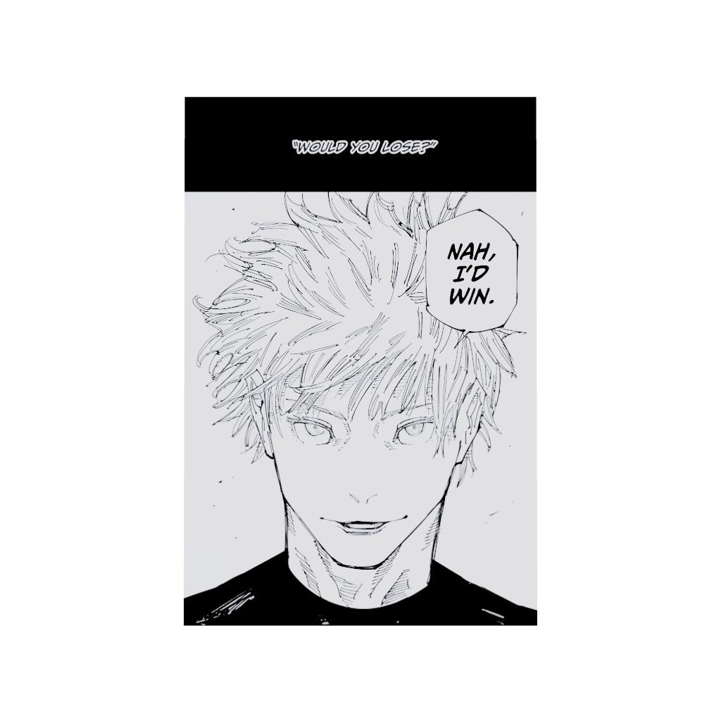 Nah, I'd Win Acrylic Poster x 18