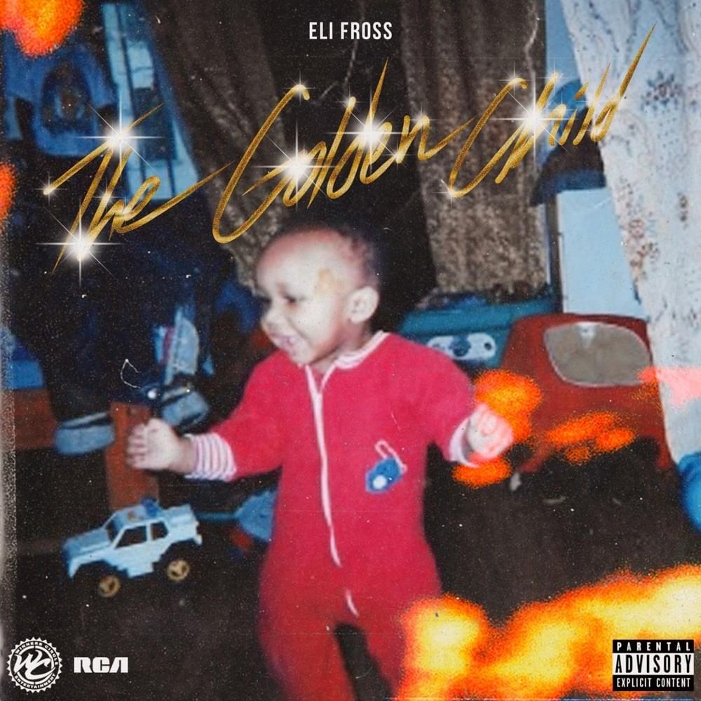 Eli Fross Golden Child Lyrics and Tracklist
