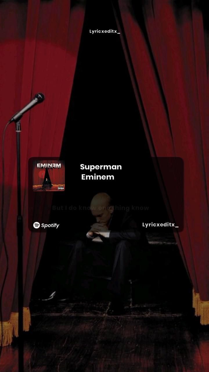 Eminem Superman Spotify edit.. Alight motion.. Lyricxeditx_