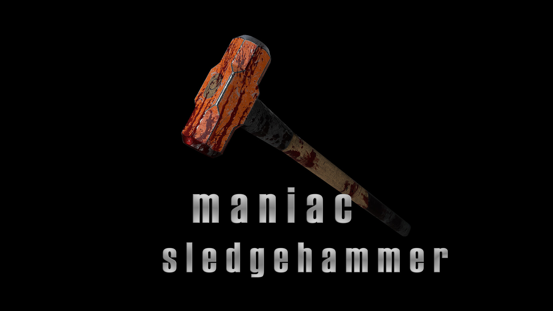 Bloody sledgehammer