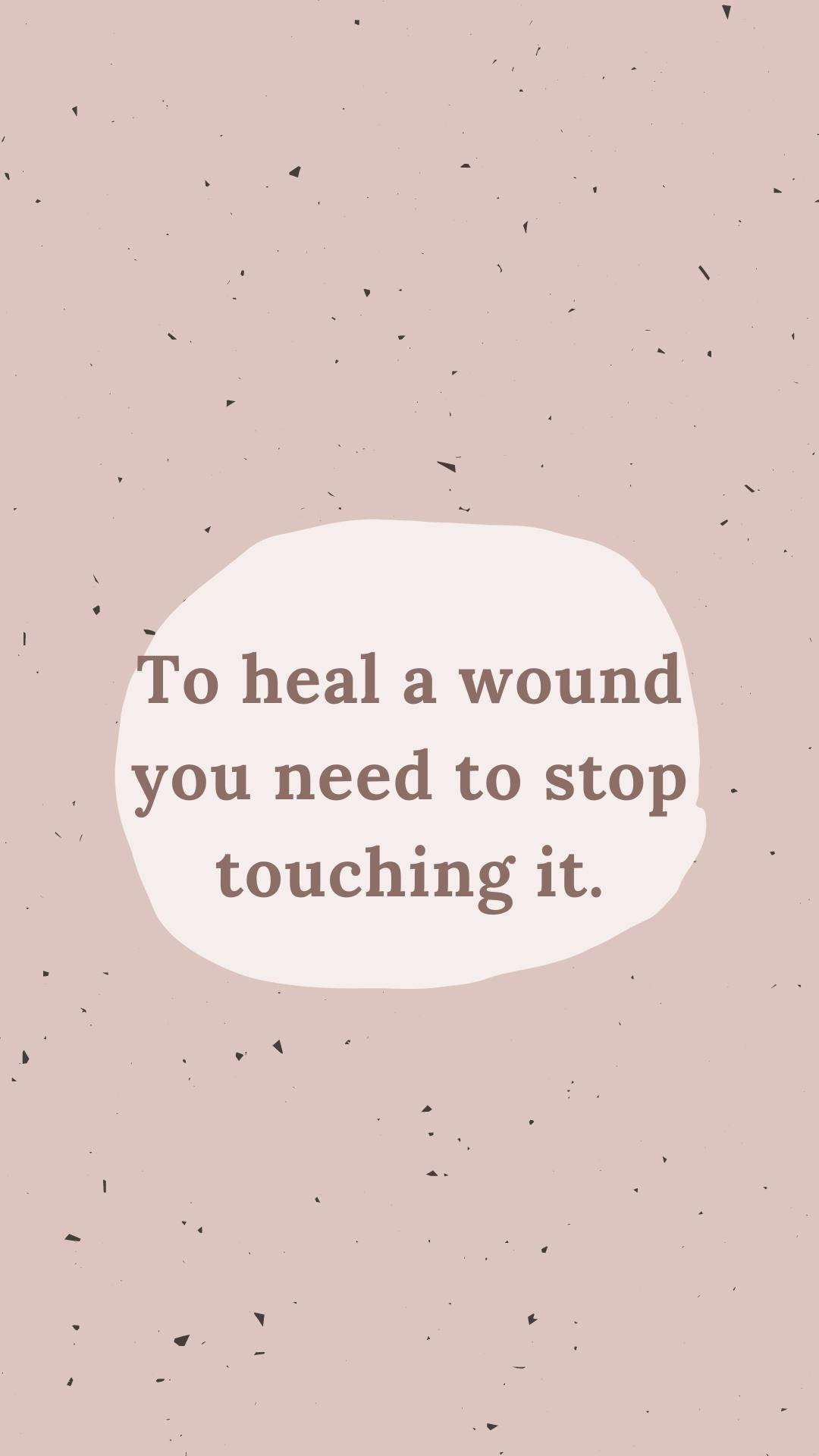 Download Healing From The Past Motivational Mobile Wallpaper